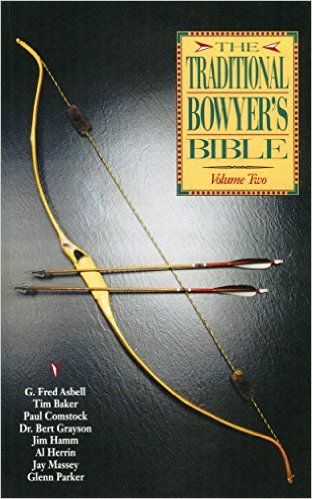 The Traditional Bowyer's Bible, Volume 2